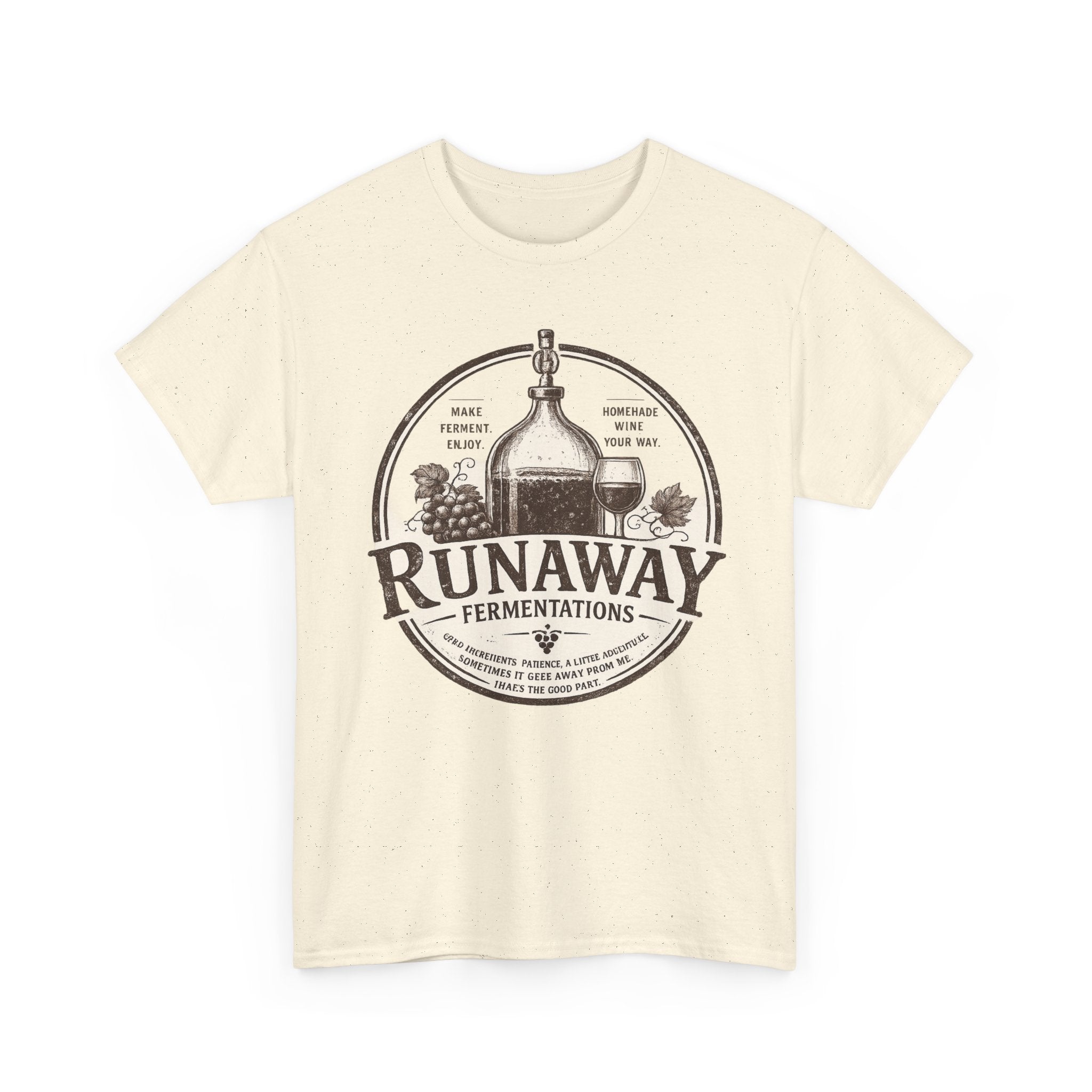 Runaway Fermentations Winemaker T-Shirt